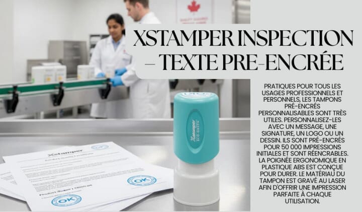 Xstamper Pre-Inked Inspection Stamps: A Smarter Solution for Quality Control and Approval Marking